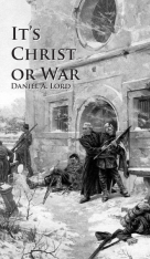 It's Christ or War